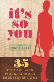 Cover of: It's So You: 35 Women Write About Personal Expression Through Fashion and Style