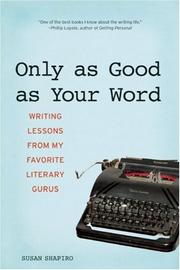 Cover of: Only as Good as Your Word | Susan Shapiro