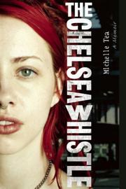 Cover of: The Chelsea Whistle by Michelle Tea