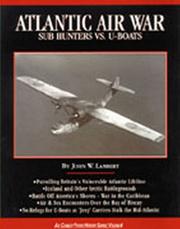 Cover of: Atlantic air war: sub hunters vs. U-boats