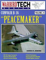 Cover of: Convair B-36 "Peacemaker" by Dennis R. Jenkins