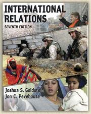 Cover of: International Relations (7th Edition) by Joshua S. Goldstein, Jon C. Pevehouse