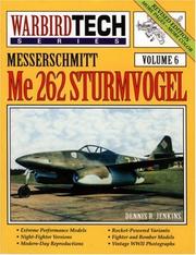 Cover of: Messerschmitt Me 262 Sturmvogel by Dennis R. Jenkins