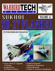 Cover of: Sukhoi Su-27 Flanker - WarbirdTech Volume 42 (WarbirdTech) by Yefim Gordon