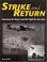 Cover of: Strike and return