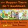 Cover of: The PepperTown girl cookbook