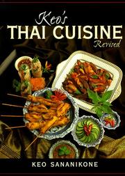 Cover of: Keo's Thai Cuisine by Keo Sananikone.