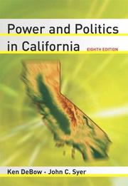 Cover of: Power and Politics  in California (8th Edition)