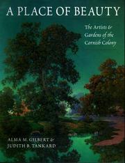 Cover of: A Place of Beauty: The Artists and Gardens of the Cornish Colony
