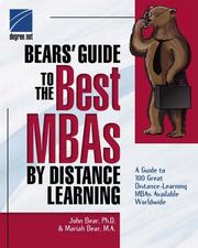 Cover of: Bears' Guide to the Best MBAs by Distance Learning by Bear, John Ph.D., John Bear, Mariah Bear, Clinton Marsh, John Bear, Mariah Bear, Clinton Marsh
