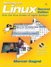 Cover of: Moving to Linux by Marcel Gagné