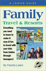 Cover of: Family Travel & Resorts, 5th Edition (Lanier Guides)