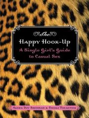 Cover of: The Happy Hook-Up | Alexa Joy Sherman