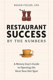 Cover of: Restaurant Success by the Numbers by Roger Fields