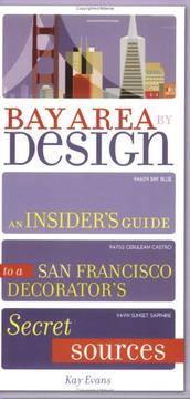 Cover of: Bay Area by Design by Kay Evans