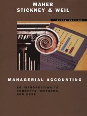 Cover of: Managerial Accounting by Michael W. Maher, Clyde P. Stickney, Roman L. Weil