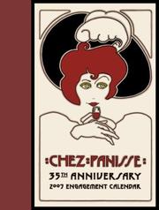 Cover of: Chez Panisse 35th Anniversary 2007 Engagement Calendar
