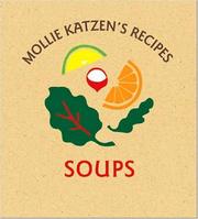 Cover of: Mollie Katzen's Recipes: Soups by Mollie Katzen