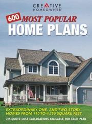 Cover of: 600 Most Popular Home Plans: Homes from 770 to 4,750 Square Feet (Home Plans)