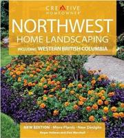 Cover of: Northwest Home Landscaping by Don Marshall, Roger Holmes