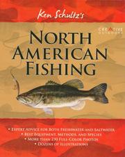 Cover of: Ken Schultz's North American Fishing by Ken Schultz