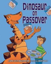 Dinosaur on Passover by Diane Levin Rauchwerger