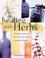 Cover of: Healing with herbs