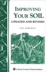 Cover of: Improving Your Soil: Storey Country Wisdom Bulletin A-202 (Storey Country Wisdom Bulletin, a-202)