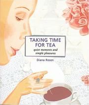Cover of: Taking Time for Tea by Diana Rosen