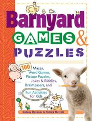 Cover of: Barnyard Games & Puzzles: 100 Mazes, Word Games, Picture Puzzles, Jokes and Riddles, Brainteasers, and Fun Activities for Kids