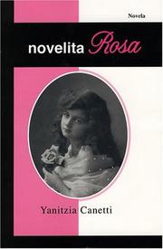 Cover of: Novelita Rosa by Yanitzia Canetti, Yanitzia Canetti