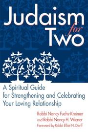 Cover of: Judaism For Two: A Spiritual Guide for Strengthening and Celebrating Your Loving Relationship