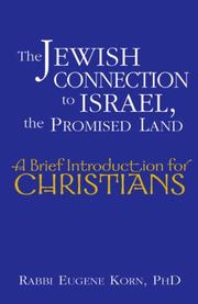 Cover of: The Jewish Connection to Israel, the Promised Land: A Brief Introduction for Christians