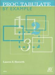 Cover of: Proc Tabulate by Example by Lauren E. Haworth