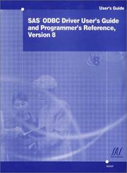 Cover of: SAS ODBC Driver user's guide and programmer's reference by SAS Institute