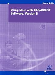 Cover of: Doing More With SAS/ASSIST Software: Version 8