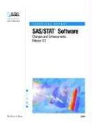 Cover of: SAS/STAT Software: Changes and Enhancements, Release 8.2