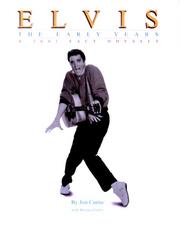 Cover of: Elvis, the Early Years by Jim Curtin, Renata Ginter