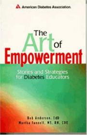 Cover of: The Art of Empowerment : Stories and Strategies for Diabetes Educators