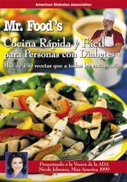 Cover of: Mr. Food's Comida Rapida y Facil Para Personas con Diabetes by American Diabetes Association