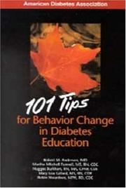 Cover of: 101 Tips for Behavior Change in Diabetes Education (101 Tips for Diabetes)