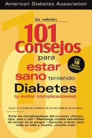 Cover of: 101 Consejos Para Estar Teniendo Diabetes (Y Evitar Complicaciones)