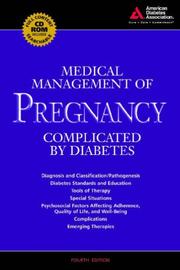 Cover of: Medical Management of Pregnancy Complicated by Diabetes by Lois Jovanovic