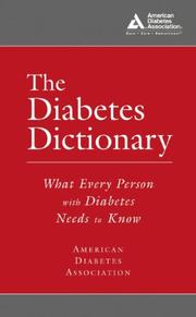 Cover of: The Diabetes Dictionary by American Diabetes Association