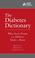 Cover of: The Diabetes Dictionary