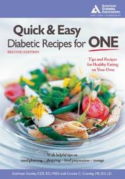 Cover of: Quick & Easy Diabetic Recipes for One by Kathleen Stanley, Connie Crawley, Kathleen Stanley, Connie Crawley