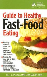 Cover of: American Diabetes Association Guide to Healthy Fast Food Eating (American Diabetes Association Guide to Healthy Restaurant Eating)