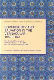 Sovereignty and salvation in the vernacular, 1050-1150 by James A. Schultz