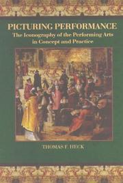 Cover of: Picturing performance by Thomas F. Heck