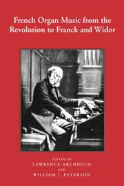 Cover of: French organ music by edited by Lawrence Archbold and William J. Peterson.